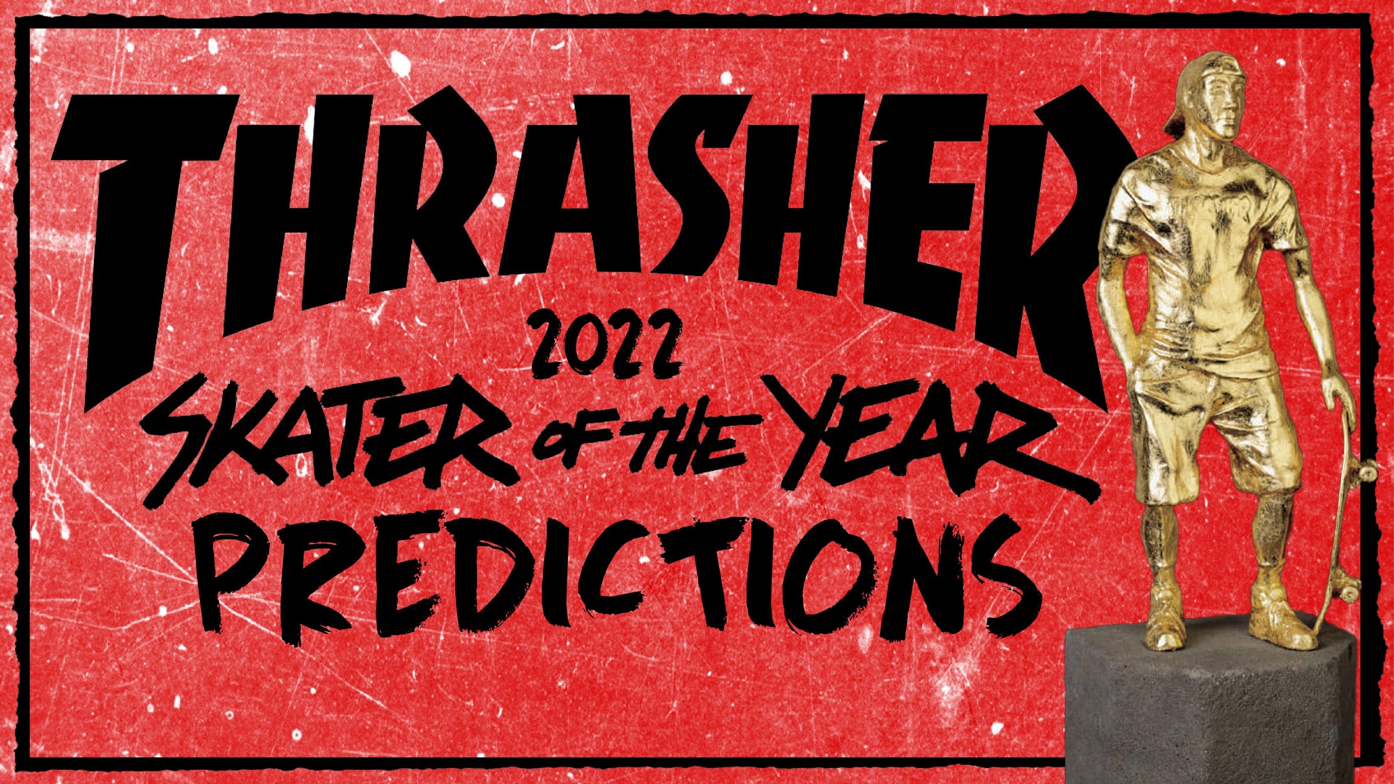 Who Will Win Thrasher SOTY 2022?! Shredz Shop Skate