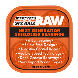Bronson RAW 6-Ball Bearings